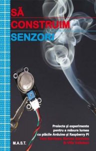 Sa construim: senzori