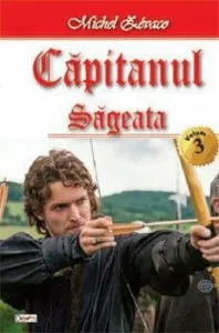 Sageata de Zevaco Michel