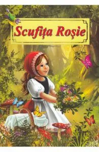 Scufita Rosie de Fratii Grimm