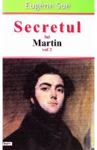 Secretul lui Martin vol. 2 de Eugene Sue