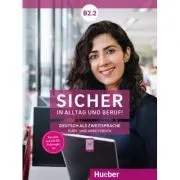 Sicher in Alltag und Beruf! B2. 2 Kursbuch   Arbeitsbuch de Susanne Schwalb