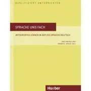 Sprache und Fach Buch Integriertes Lernen in der Zielsprache Deutsch de Kim Haataja