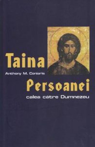 Taina persoanei. Calea catre Dumnezeu