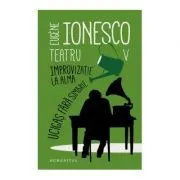 Teatru V. Improvizatie la Alma. Ucigas fara simbrie de Eugene Ionesco