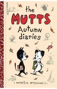 The Mutts Autumn Diaries de Patrick McDonnell