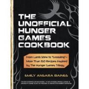 The Unofficial Hunger Games Cookbook. From Lamb Stew to 