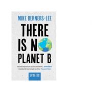 There Is No Planet B