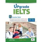Upgrade IELTS 5 Academic tests & 1 general test Teacher's book de Andrew Betsis