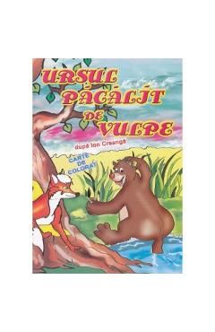 Ursul Pacalit De Vulpe - Ion Creanga