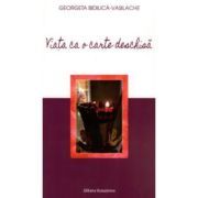 Viata ca o carte deschisa