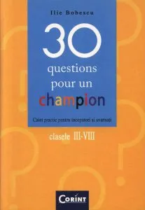 30 questions pour un champion de Ilie Bobescu