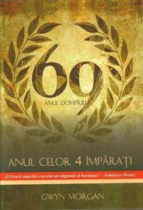 Anul Domnului 69. Anul celor 4 imparati