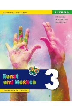 Arte vizuale si abilitati practice - Clasa 3 - Manual in limba germana