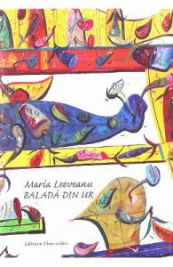 Balada din Ur de Maria Leoveanu