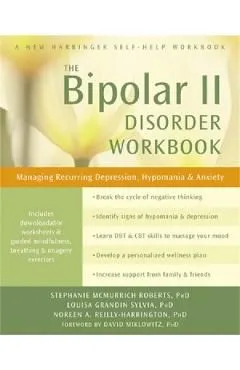 Bipolar II Disorder Workbook de Stephanie Mcmurrich Roberts
