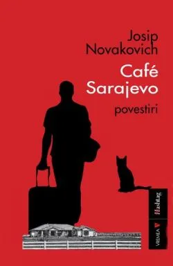 Café Sarajevo de Josip Novakovich