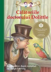 Calatoriile doctorului Doolittle. Repovestire dupa romanul lui Hugh Lofting de Kathleen Olmstead