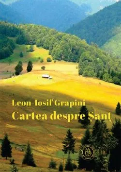 Cartea despre Șanț de Leon-Iosif Grapini