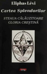 Cartea Splendorilor. Steaua calauzitoare. Gloria crestina