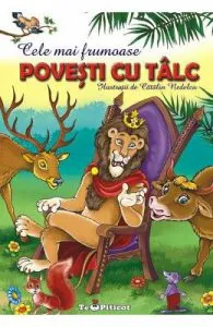 Cele mai frumoase povesti cu talc Vol.1 de Catalin Nedelcu