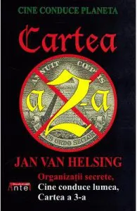 Cine conduce planeta. Cartea a 2-a de Jan Van Helsing