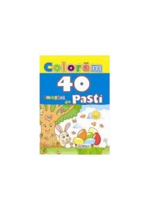 Colorăm. 40 de imagini de Paști