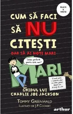 Cum sa faci sa nu citesti dar sa ai note mari