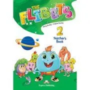Curs limba engleza The Flibets 2 Manualul profesorului de Jenny Dooley