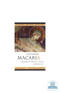 Cuvioasa Macaria, mangaietoarea celor suferinzi