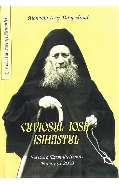 Cuviosul Iosif Isihastul de Iosif Vatopedinul