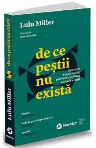 De ce pestii nu exista de Lulu Miller