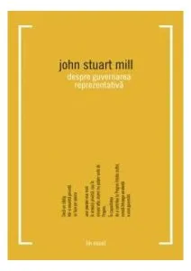 Despre guvernarea reprezentativă de John Stuart Mill