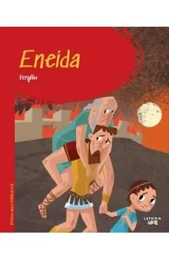 Eneida. Prima mea biblioteca