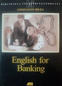 English for banking de Constantin Milea