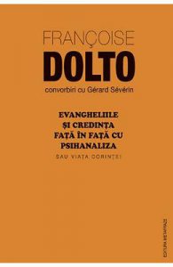 Evangheliile si credinta fata in fata cu psihanaliza