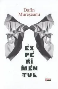 Experimentul de Dafin Mureseanu