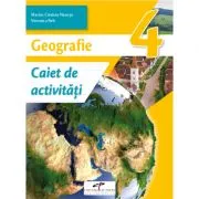 Geografie. Caiet de activitati. Clasa a 4-a de Marius-Cristian Neacsu