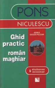 Ghid practic roman-maghiar si dictionar minimal