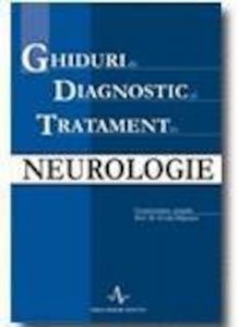 Ghiduri de diagnostic si tratament in neurologie