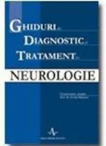 Ghiduri de diagnostic si tratament in neurologie