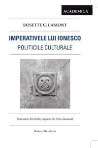 Imperativele lui Ionesco. Politicile culturale