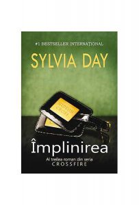 Împlinirea. Crossfire (Vol. III)