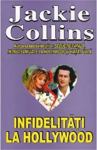 Infidelitati la Hollywood de Jackie Collins
