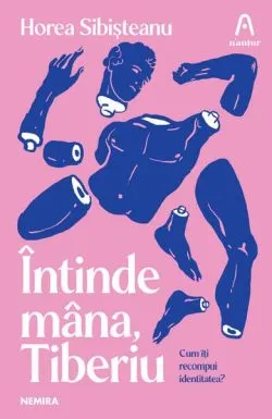 Întinde mâna, Tiberiu de Horea Sibisteanu
