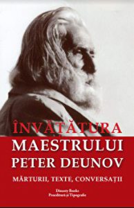 Invatatura maestrului Peter Deunov. Marturii,texte,conversatii