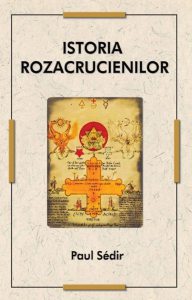 Istoria Rozacrucienilor