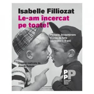 Le-am incercat pe toate! de Isabelle Filliozat