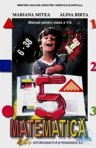 Matematica - Clasa 5 - Manual de Alina Birtea