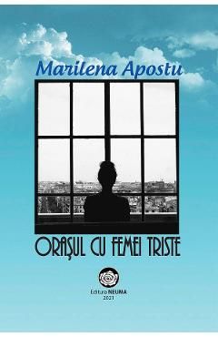 Orasul cu femei triste