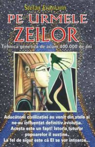 Pe urmele zeilor. Tehnica genetica de acum 400.000 de ani